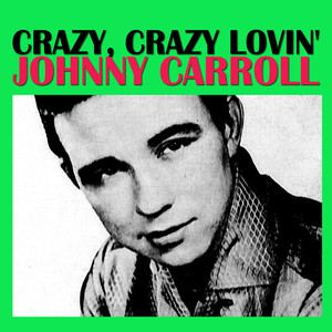 Crazy, Crazy Lovin' album