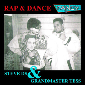 Rap & Dance (feat. Steve D5, Grandmaster Tess) [Hit Collection] album
