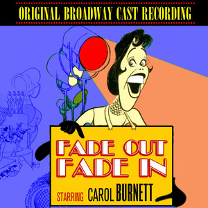 Fade Out, Fade In (Original Broadway Cast Recording) album