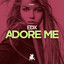 Adore me EDX