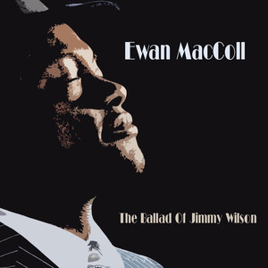 The Ballad of Jimmy Wilson album