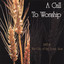 A Call To Worship: LIVE! at the City of the Lord Zion Albumcover