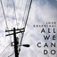 All We Can Do Albumcover