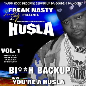 Freak Nasty presents Hu$la