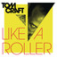 Like a Roller cover