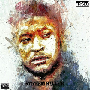 System Killer album