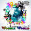 Dubstep Dr's Wobble World Vol. 1 (Best of Top Electronic Dance Hits, Dub, Brostep, Electrostep, Psystep, Chillstep, Rave Anthems) Albumcover