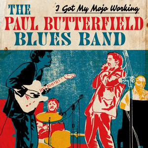 I Got My Mojo Working album