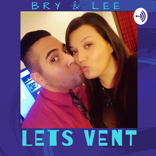 Lets Vent | Podcast on Spotify