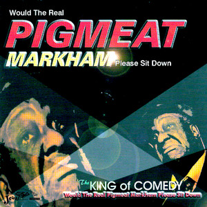 Would The Real Pigmeat Markham Please Sit Down cover