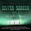 The Age of the Silver Screen Vol. 2 cover