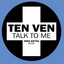 Talk to me (Theo Kottis Remix) Ten Ven
