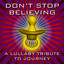 Don't Stop Believing - A Lullaby Tribute to Journey Albumcover