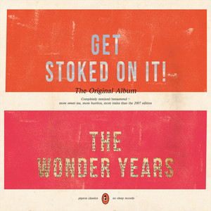 Get Stoked on It! (Remixed/Remastered) album