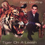 Tiger On A Leash Albumcover