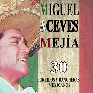 30 corridos y rancheras mexicanos album