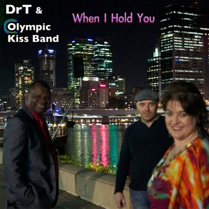 Dr T & Olympic Kiss Band