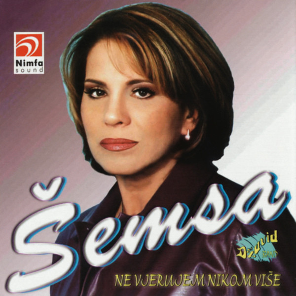 Semsa Suljakovic Bas Me Briga