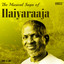 The Musical Saga of Ilaiyaraaja cover