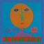 Robert Wyatt - Yolanda