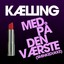 Med På Den Værste (Sminkedukke) Albumcover