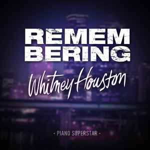 Remembering Whitney Houston