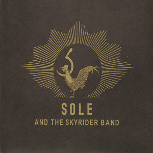 Sole & The Skyrider Band cover