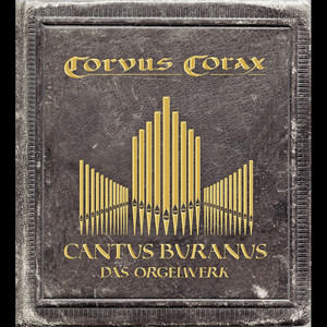 Cantus Buranus - Das Orgelwerk album