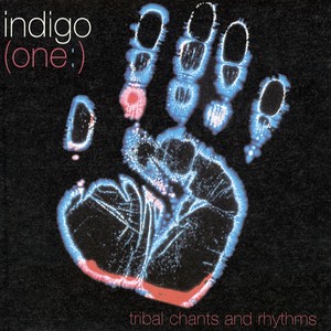 (One:) Tribal Chants And Rhythms Albumcover
