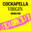The Sexorcist: Cockapella Virgin Albumcover