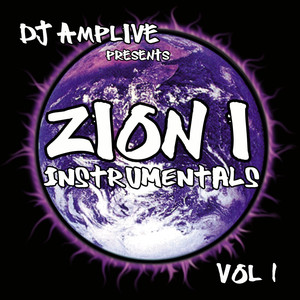 Dj Amplive Presents Zion I Instrumentals Vol 1 album
