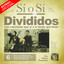 Sí o Sí - Diario del Rock Argentino - Divididos Albumcover