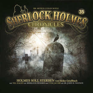 Folge 35: Holmes soll sterben