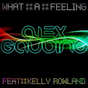 What A Feeling (feat. Kelly Rowland) cover