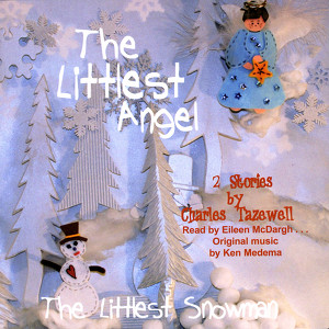 The Littlest Angel The Littles Snowman Albumcover