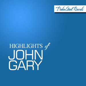 Highlights of John Gary album