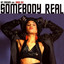 Somebody Real cover
