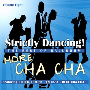 Strictly Dancing: More Cha Cha Albumcover
