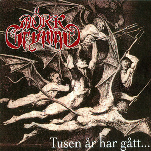 Tusen år har gått... album