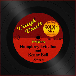 Vinyl Vault Presents Humphrey Lyttelton and Kenny Ball album