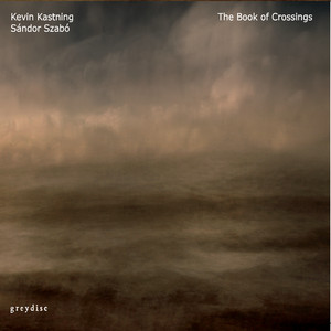 Kevin Kastning & Sandor Szabo