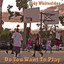 Do You Want To Play Albumcover