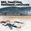 Dead Cities, Red Seas & Lost Ghosts cover