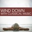 Wind Down with Classical Music Albumcover