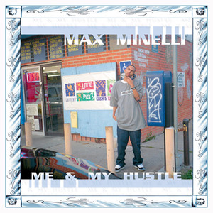 Me & My Hustle album