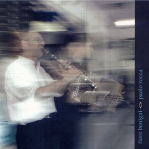 Fiore Benigni & Paolo Rocca