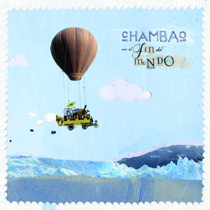 Chambao En El Fin Del Mundo album