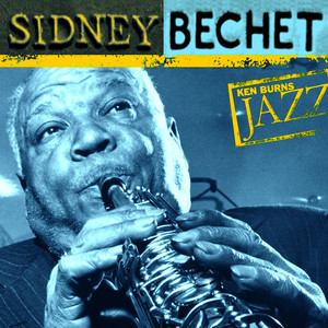 Ken Burns Jazz: Sidney Bechet album