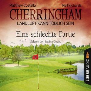 Cherringham - Landluft kann tödlich sein, Folge 23: Eine schlechte Partie