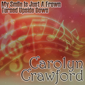 My Smile Is Just A Frown Turned Upside Down cover